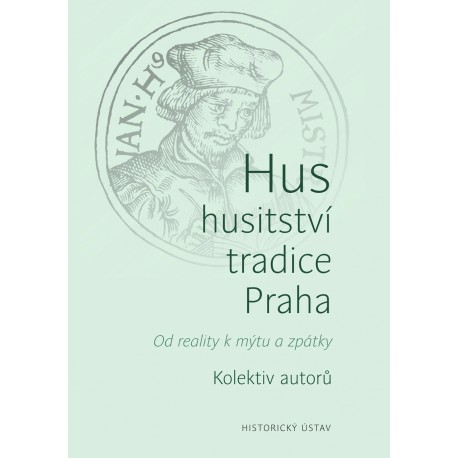 kolektiv autoru-hus husitstvi tradice praha.jpg