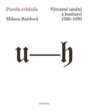 Bartlová-Pravda zvitězila.jpg